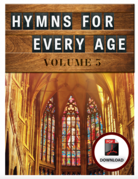 Hymns for Every Age Choral Collection Vol. 3-DOWNLOAD